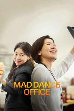 Mad Dance Office's poster