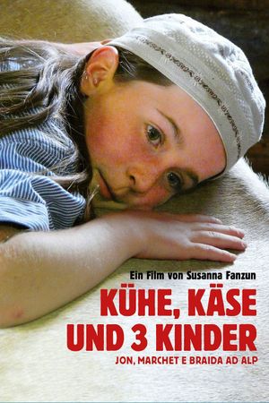 Kühe, Käse und 3 Kinder's poster