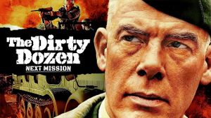 The Dirty Dozen: Next Mission's poster