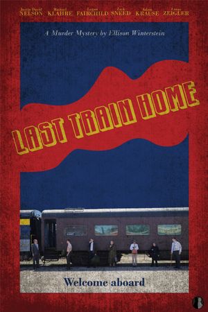 Last Train Home's poster