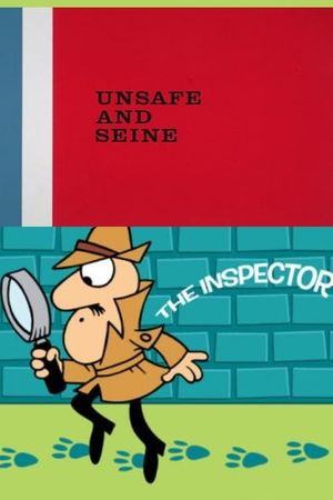 Unsafe and Seine's poster image