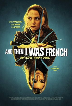 And Then I Was French's poster