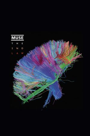 Muse: The Making Of The 2nd Law's poster