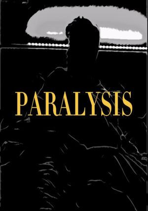 Paralysis's poster