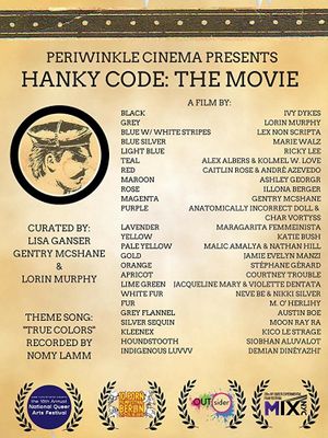 Hanky Code: The Movie's poster