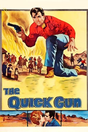 The Quick Gun's poster