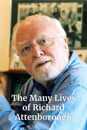 The Many Lives of Richard Attenborough's poster