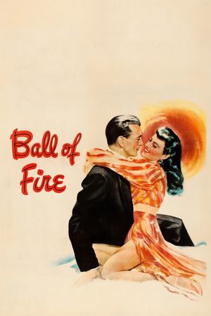 Ball of Fire's poster
