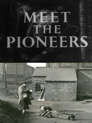 Meet the Pioneers's poster