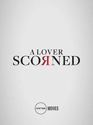 A Lover Scorned's poster