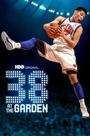 38 at the Garden's poster