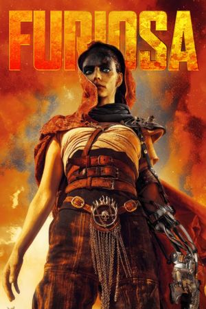 Furiosa: A Mad Max Saga's poster