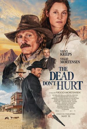 The Dead Don't Hurt's poster