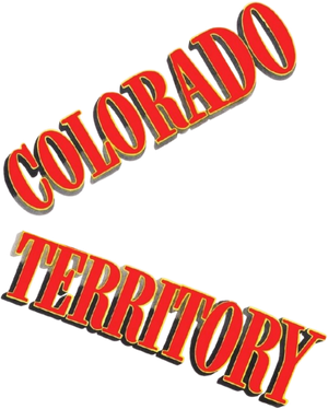 Colorado Territory's poster