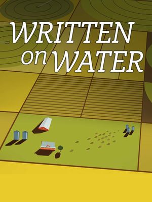Written on Water: A Modern Tale of a Dry West's poster