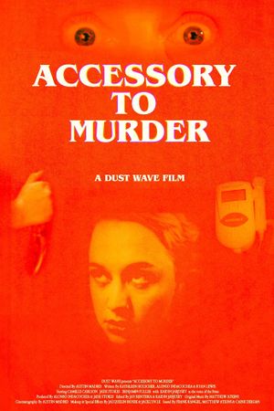 Accessory to Murder's poster