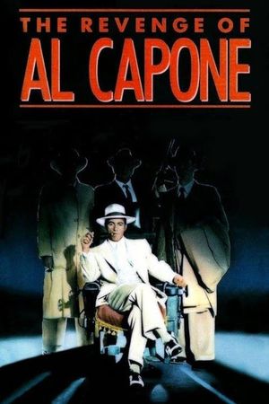 The Revenge of Al Capone's poster