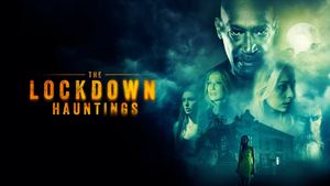 The Lockdown Hauntings's poster