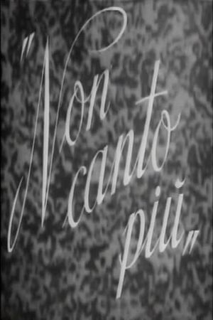 Non canto più's poster