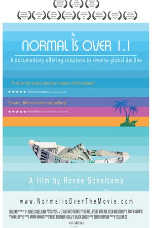 Normal Is Over's poster