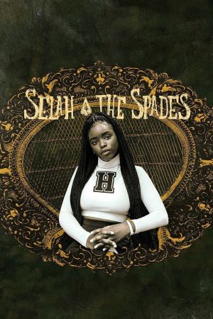 Selah and the Spades's poster