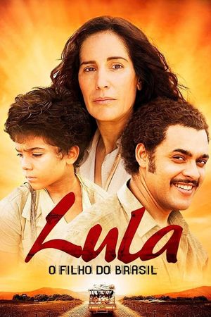 Lula, the Son of Brazil's poster