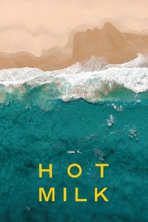 Hot Milk's poster