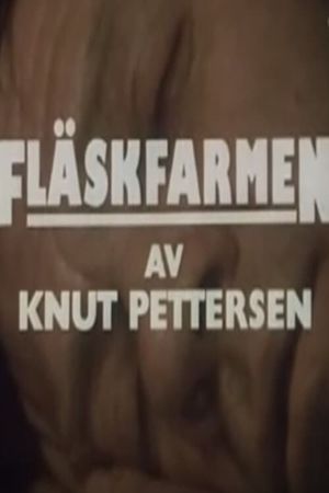 Fläskfarmen's poster