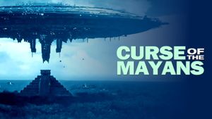 Curse of the Mayans's poster