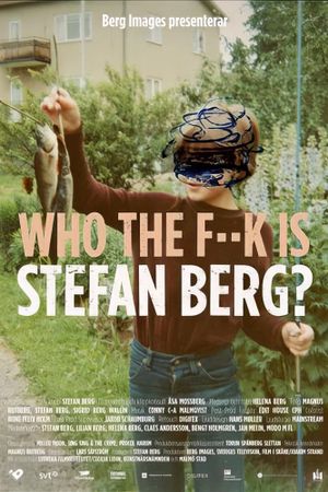 Who the F--k Is Stefan Berg?'s poster