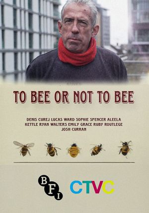 To Bee Or Not To Bee's poster