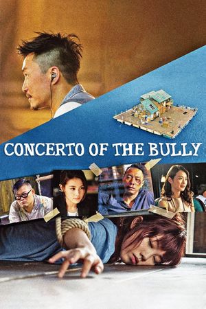 Concerto of the Bully's poster