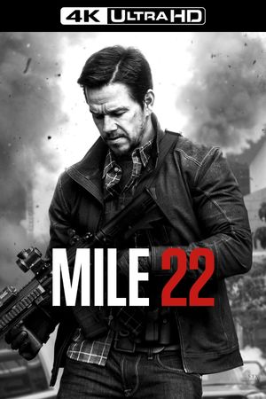 Mile 22's poster