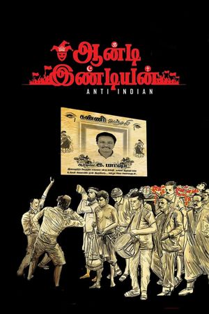 Anti Indian's poster