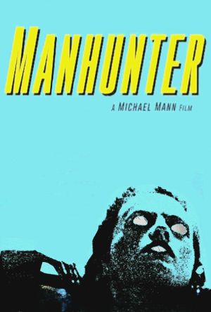 Manhunter's poster