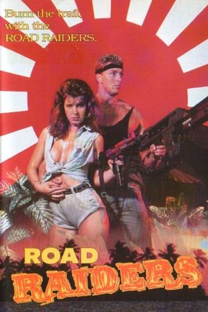 The Road Raiders's poster