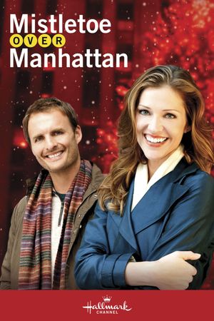 Mistletoe Over Manhattan's poster