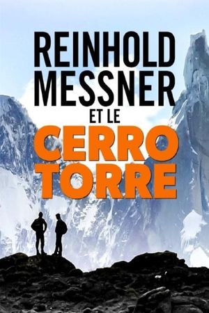 Cerro Torre's poster