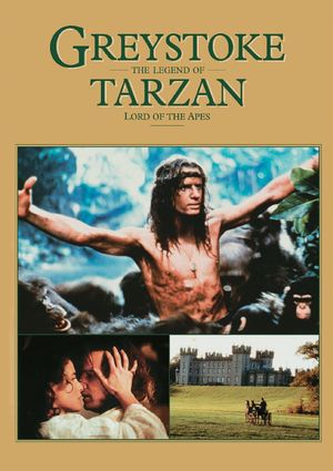 Greystoke: The Legend of Tarzan, Lord of the Apes's poster