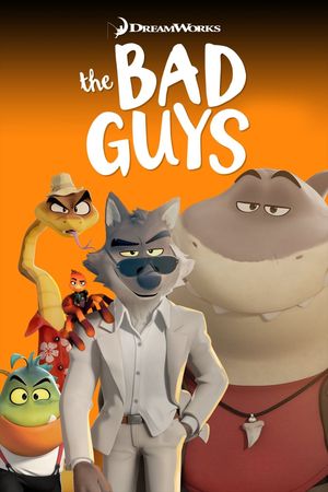 The Bad Guys's poster