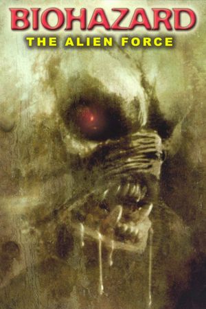 Biohazard: The Alien Force's poster