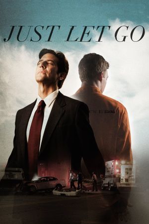 Just Let Go's poster