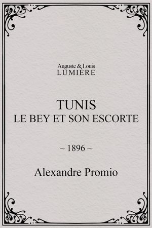 Tunis: Le Bey et son escorte's poster