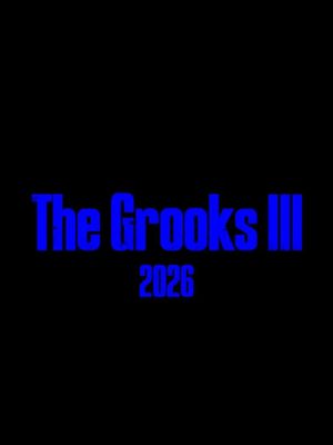 The Grooks III's poster