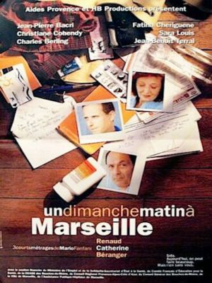 Un dimanche matin à Marseille : Béranger's poster