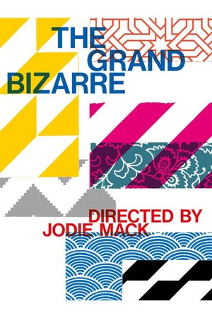 The Grand Bizarre's poster