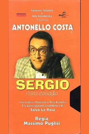 Sergio (Primo Episodio)'s poster