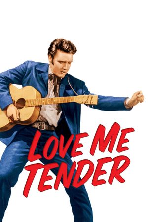 Love Me Tender's poster