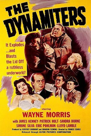 The Dynamiters's poster