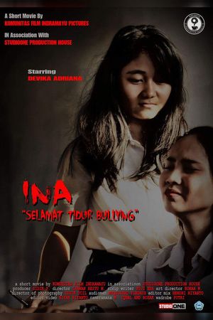 INA : Selamat Tidur Bullying's poster